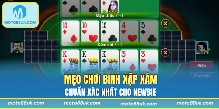 Mẹo chơi Binh Xập Xám chuẩn xác nhất cho newbie