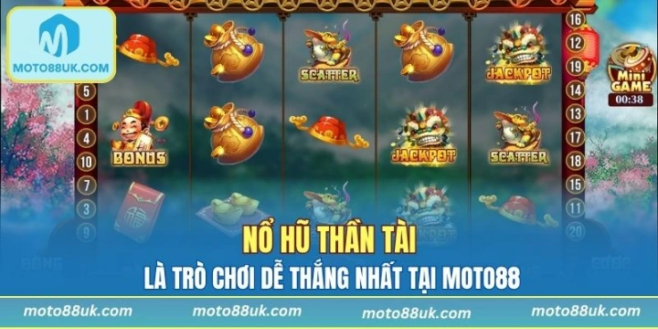 Nổ hũ thần tài là trò chơi dễ thắng nhất tại MOTO88